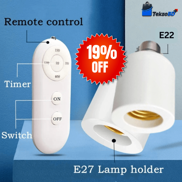 B22 to E27 LED Lamp Holder with Wireless Remote & Timer | Best Price in Bangladesh